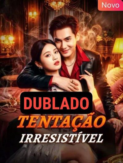 Capa da miniss&eacute;rie Tentação Irresistível dublado