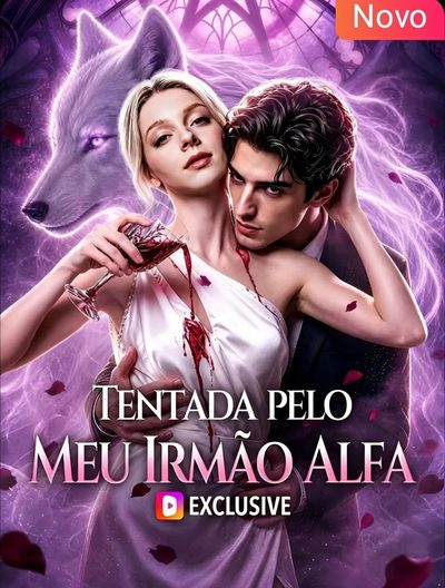 Capa da miniss&eacute;rie Tentada Pelo Irmão Alfa -