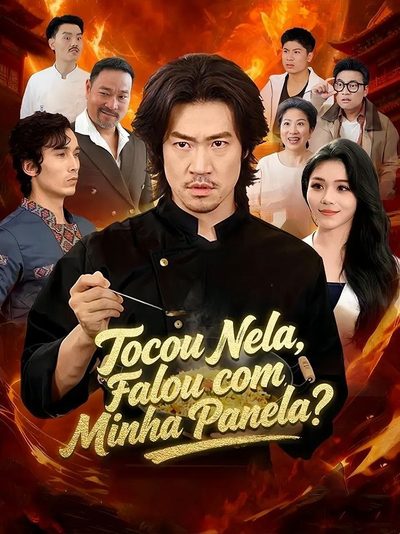 Capa da miniss&eacute;rie Tocou Nela, Falou com Minha Panela?