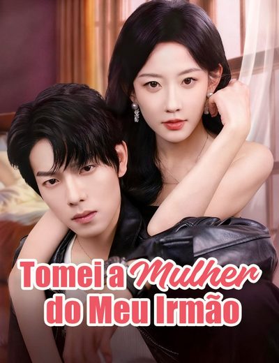 Capa da miniss&eacute;rie Tomei a Mulher do Meu Irmão