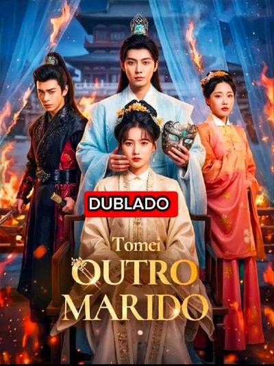 Capa da miniss&eacute;rie Tomei Outro Marido (dublado) dublado