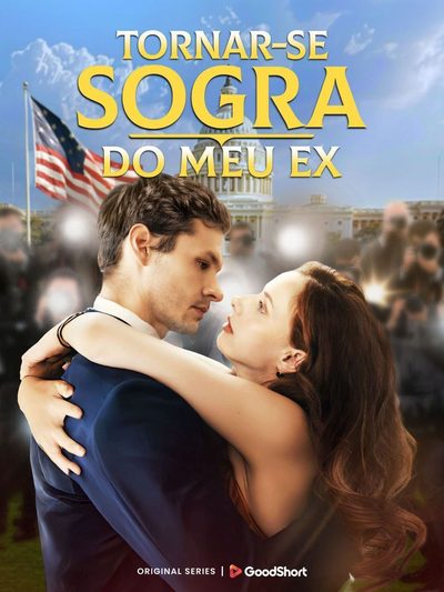 Capa da miniss&eacute;rie Tornar-se Sogra do Meu Ex