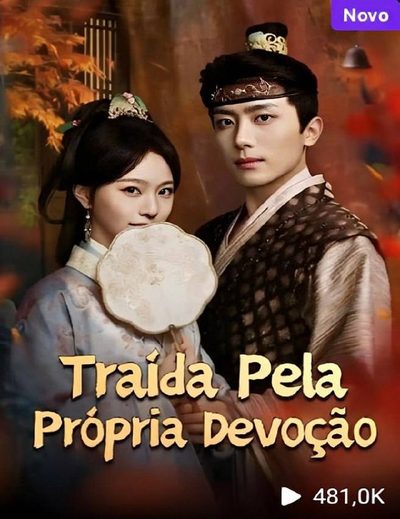 Capa da miniss&eacute;rie Traída Pela Própria Devoção
