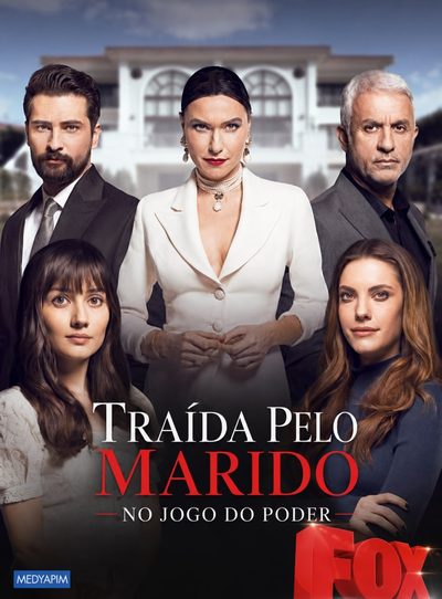 Capa da miniss&eacute;rie Traída Pelo Meu Marido no Jogo do Poder Turca