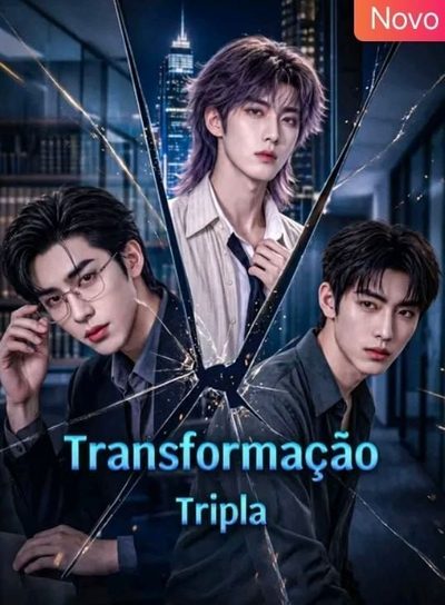 Capa da miniss&eacute;rie Transformação Tripla