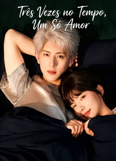 Capa da miniss&eacute;rie Três Vezes no Tempo, Um Só Amor