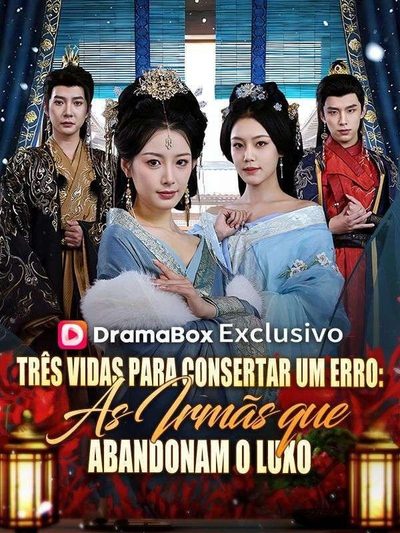 Capa da miniss&eacute;rie Três Vidas para Consertar Um Erro: as Irmãs que Abandonam o Luxo