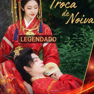 Capa da miniss&eacute;rie Troca de Noiva