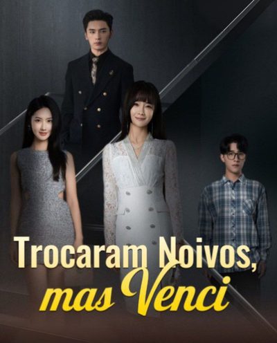 Capa da miniss&eacute;rie Trocaram Noivos Mas Venci