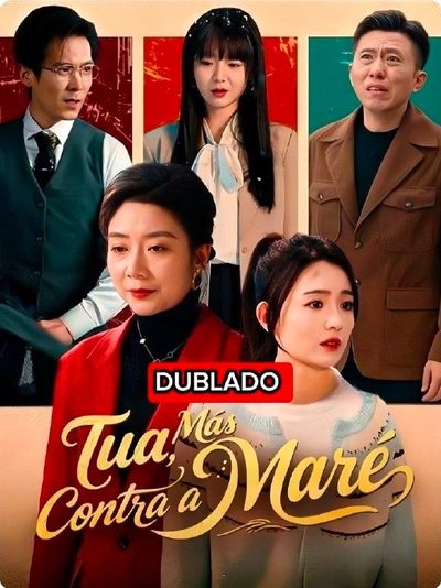 Capa da miniss&eacute;rie Tua Mas Contra a Maré