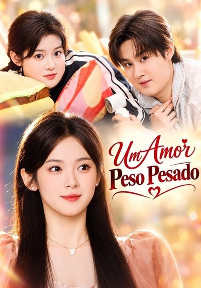 Capa da miniss&eacute;rie Um Amor Peso Pesado
