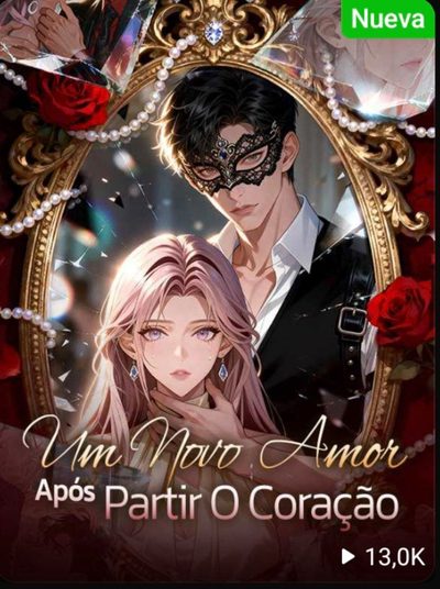 Capa da miniss&eacute;rie Um Novo Amor Após Partir o Coração