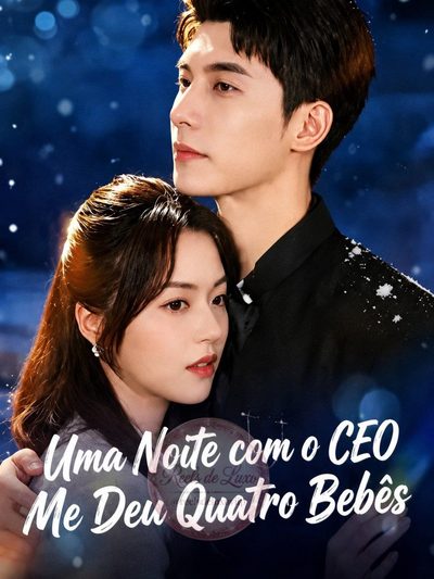 Capa da miniss&eacute;rie Uma Noite com o Ceo Me Deu Quatro Bebês