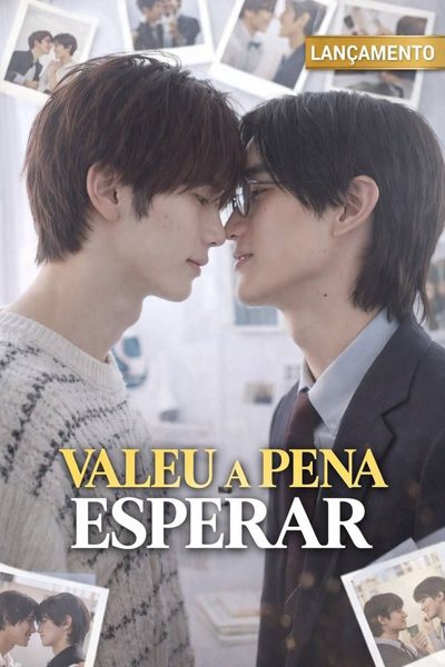 Capa da miniss&eacute;rie Valeu a Pena Esperar