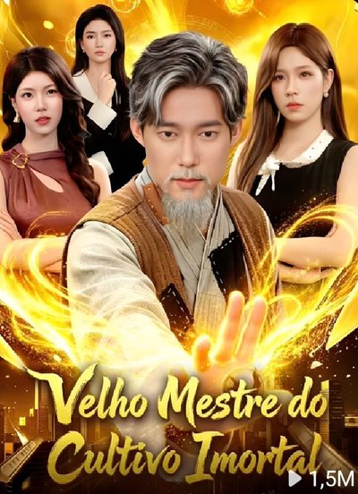 Capa da miniss&eacute;rie Velho Mestre do Cultivo Imortal dublado