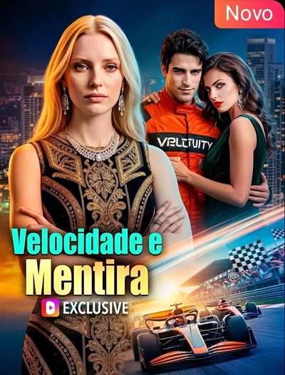 Capa da miniss&eacute;rie Velocidade e Mentira