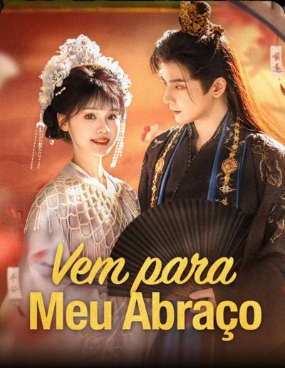 Capa da miniss&eacute;rie Vem para Meu Abraço