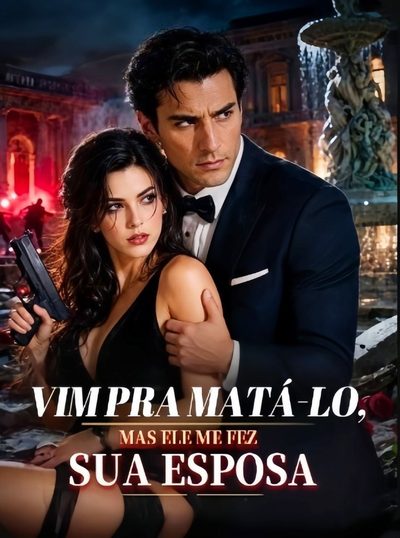 Capa da miniss&eacute;rie Vim para Matá-lo, Mas Ele Me Fez Sua Esposa