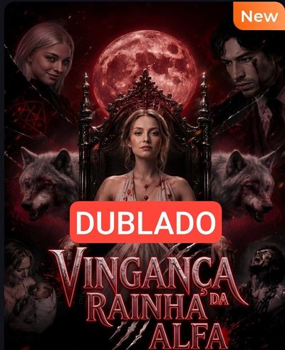 Capa da miniss&eacute;rie Vingança da Rainha da Alfa dublado