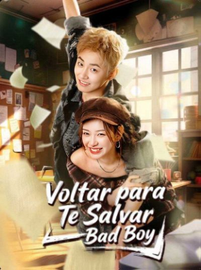 Capa da miniss&eacute;rie Voltar para Te Salvar, Bad Boy