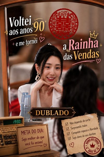 Capa da miniss&eacute;rie Voltei aos Anos 90 Como a Rainha das Vendas