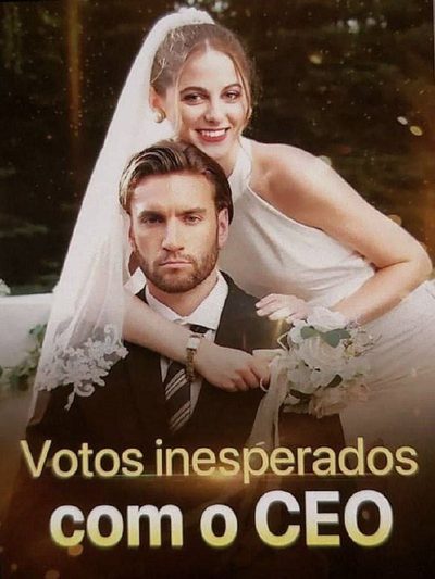 Capa da miniss&eacute;rie Votos Surpresa: Meu Marido É Ceo! (dublado) dublado