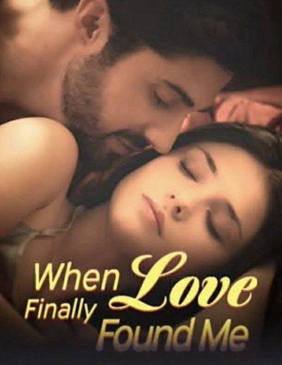 Capa da miniss&eacute;rie When Love Finally Found Me