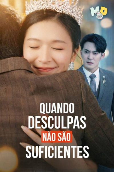 Capa da miniss&eacute;rie When Sorry Isn’t Enough Quando Desculpas Não São Suficientes